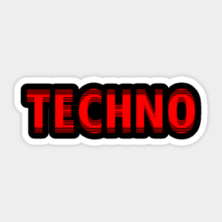 TECHNO MUSIC - FOR TECHNO LOVERS RED EDITION Sticker